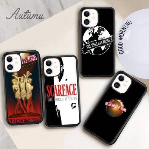Scarfaces The World Is Yours Phone Case for iPhone 11 12 Pro Max mini X XR XS SE 2020 5 6S 7 8 Plus Galaxy S8 S9 S10 Cover shell