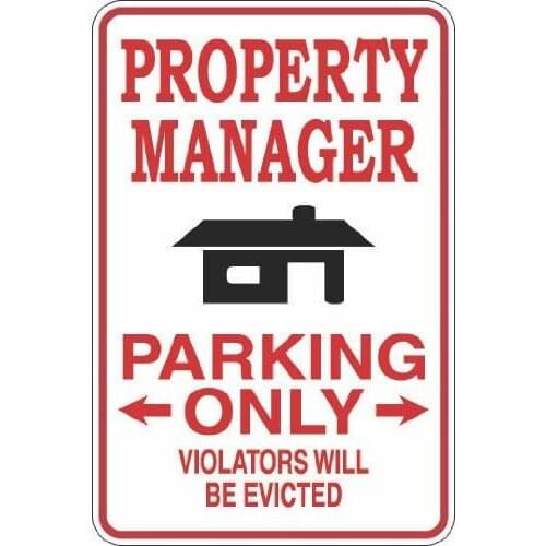 StickerPirate Property Manager Parking Only 8" x 12" Metal Novelty Sign Aluminum S372