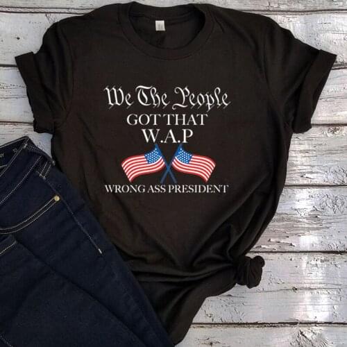 We The People Got Patriotic Shirt Freedom Fourth of July Tshirt Women Independence Day Tee Patriotic Family Clothes Harajuku L