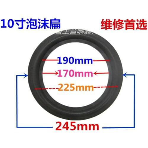 10PCS /LOT 10inch foam repair Woofer / Bass Speaker surrounds 245mm 225mm 190mm 170mm