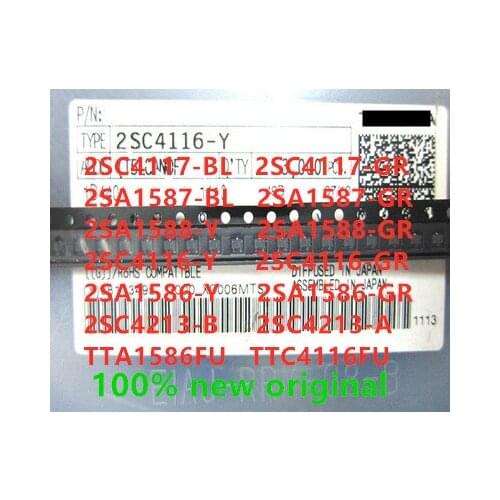 100PCS 2SA1586-Y 2SA1586-GR 2SA1587-GR 2SA1587-BL 2SA1588-Y 2SA1588-GR 2SC4116-Y 2SC4116-GR 2SC4117-BL 2SC4117-GR 2SC4213-B