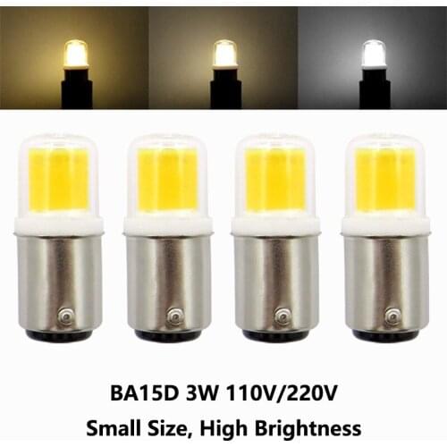 BA15D light led Bulb 3W 110V 220V AC Dimming 300 Lumens COB led lamp White Warm white for Chandelier sewing machine 10pcs/lot