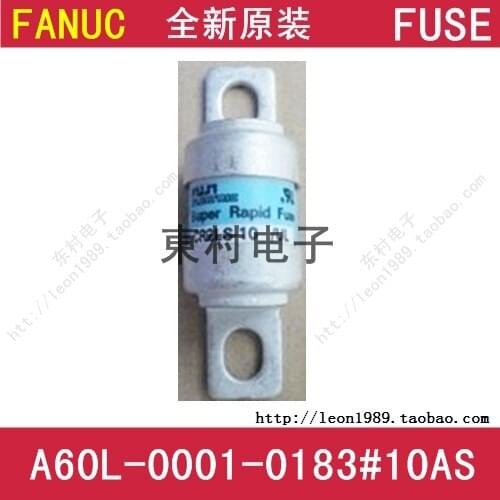 [SA]New original FANUC FANUC Fuse Fuse A60L-0001-0183 # 10AS--2PCS/LOT