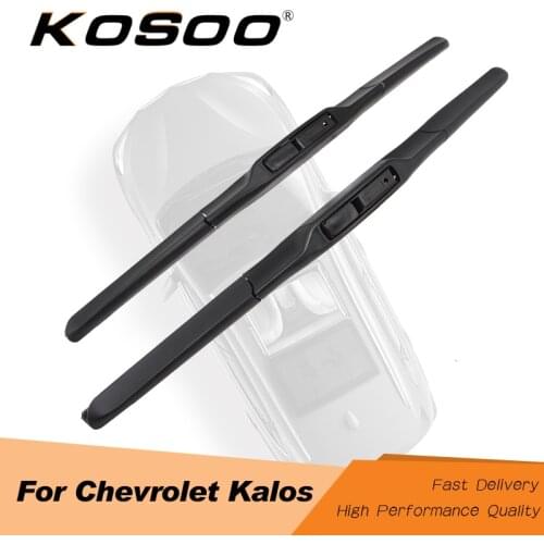 KOSOO For Chevrolet Kalos 22"+16" 2005 2006 2007 2008 2009 Auto Car Windscreen Wiper Blades Fit Hook Arms Clean The Windshield