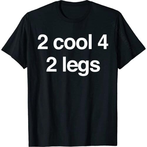 Funny Present For Leg Amputee T-Shirt Tops & Tees Funky Casual Cotton Men T Shirt Party