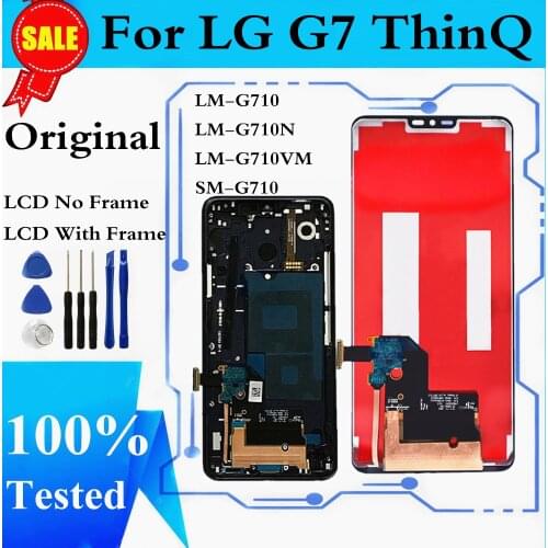 Original LCD For LG G7 ThinQ LCD Display Touch Screen Digitizer Assembly For LG G7 G710 Display With Frame Replacement