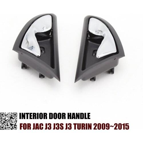 FRONT PAIRS FRONT LEFT RIGHT Interior Door Handles Inner Door knob FOR JAC J3 J3S J3 Turin 2009-2015 6105230u8010 CHROME TYPE