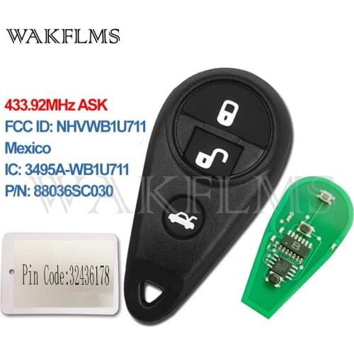 For Subaru Forester Impreza Legacy Outback Tribeca Impreza WRX 1999-2009 Remote Car Key Fob NHVWB1U711 Mexico 88036SC030