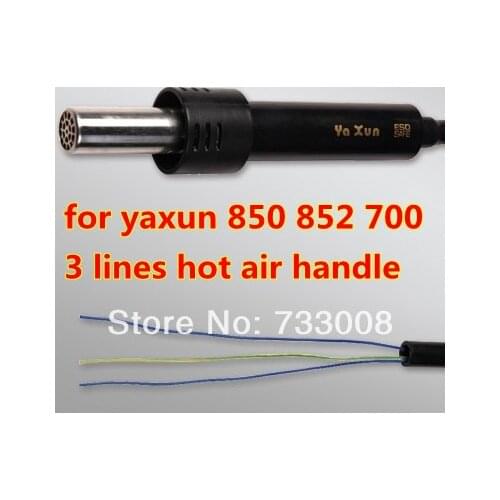 Free shipping ! 3 lines Hot Air Gun Handle for YAXUN Rework Soldering Station 850 852 700.. 220V / 110V