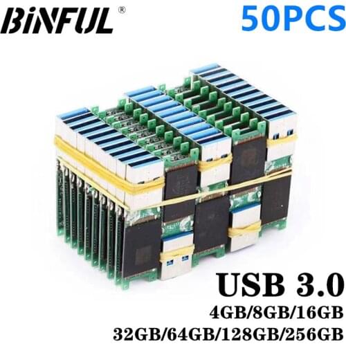 50PCS Wholesale USB 3.0 High speed memory flash 4GB 8GB 16GB 32GB 64GB 128GB 256G U disk semi-finished chip pendrive DIY nesting