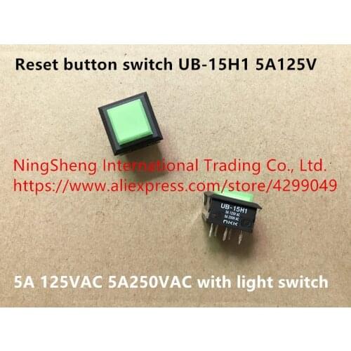 Original new 100% reset button switch UB-15H1 5A 125VAC 5A250VAC with light switch