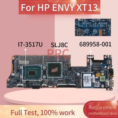 689958-001 689958-501 For HP ENVY XT13 I7-3517U Laptop motherboard LA-8554P SR0N6 with 4GB RAMDDR3 Notebook Mainboard