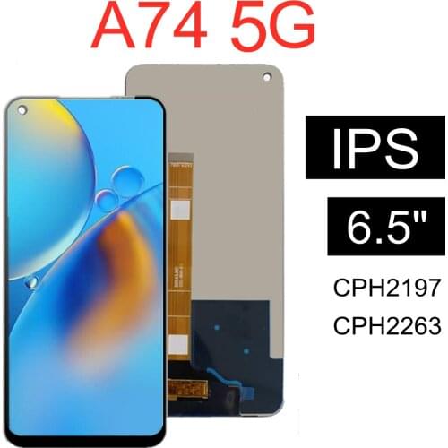 For 6.5" IPS OPPO A74 5G CPH2197 CPH2263 LCD Display Touch Digitizer Screen Assembly