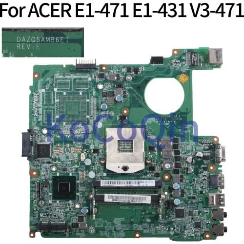 KoCoQin Laptop motherboard For ACER Aspire E1-471 E1-431 V3-471 E1-471G HM77 Mainboard DAZQSAMB6E1 SLJ8C