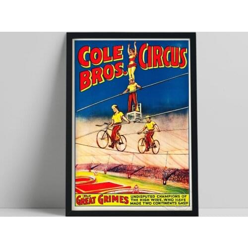 Circus Poster: An Original Cole Brothers Circus Poster, The Great Grimes On High Wire Wall Painting, Vintage Wall Art, Idea Gift
