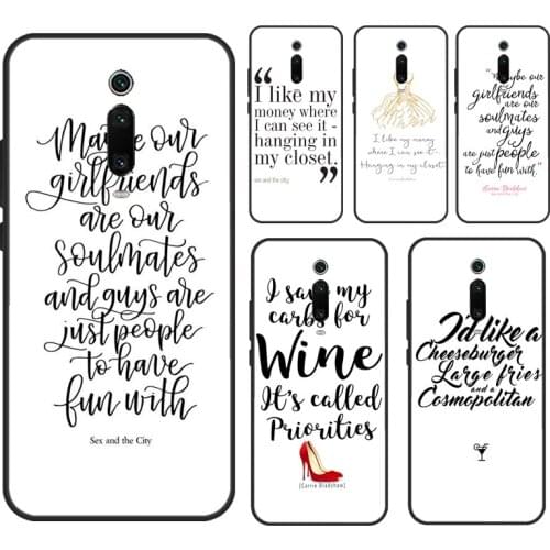 Sex and the City Quotes Cover For Xiaomi Mi 11 Lite Ultra 10T Pro Mi Note 10 Lite Phone Case For POCO F3 M3 X3 Pro