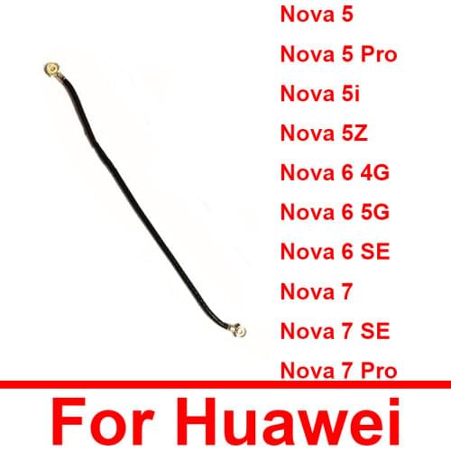 Wifi Antenna Signal Flex Cable For Huawei Nova 5 / Nova 5 Pro / Nova 5i / Nova 6 4G 5G / Nova 6se / Nova 7 Replacemet Parts