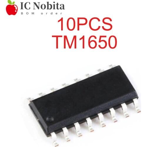 10PCS TM1650 SOP16 1650 SOP SOP-16 LED Driver Control Chip IC New Original