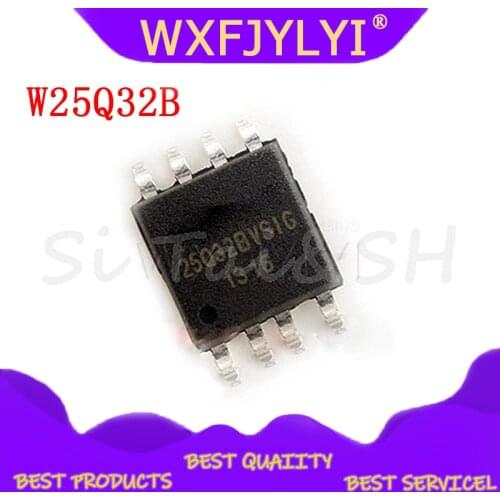 10pcs/lot W25Q32BVSSIG W25Q32 W25Q32B 25q32 W25Q32BVSIG 25Q32BVSIG W25Q32FVSSIG 25Q32FVSIG SOP-8