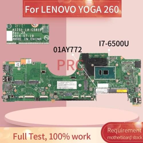 01AY772 01AY773 01LV801 00NY947 00NY948 For LENOVO YOGA 260 I7-6500U Notebook Mainboard LA-C581P SR2EZ DDR3 Laptop motherboard