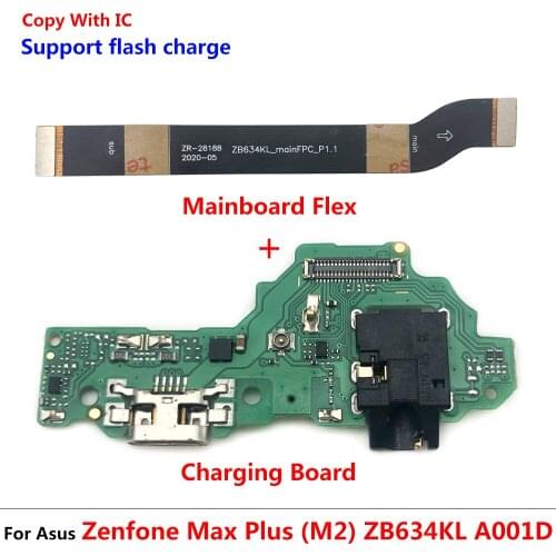 New Dock Connector USB Charger Charging Port Flex Cable Board For Asus Zenfone Max Plus (M2) ZB634KL A001D Motherboard FPC Main