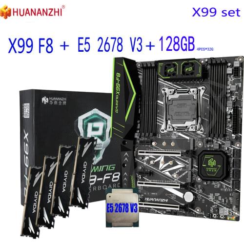 HUANANZHI F8 Xeon E5 2678 V3 X99 F8 motherboard DDR4 LGA2011-3 and LGA 2011 128GB = 32GB * 4pcs 2400MHz Memory Motherboard Set