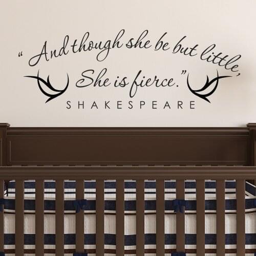 Shakespeare Quote Wall Decal Quotes And Though She Be But Little She Is Fierce Wall Stickers For Kids Rooms Special Decor SYY748