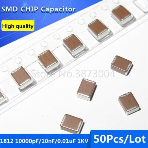 50pcs 1812 4532 10000pF 10nF 0.01uF 1KV 10% Thick Film Chip Multilayer Ceramic Capacitor