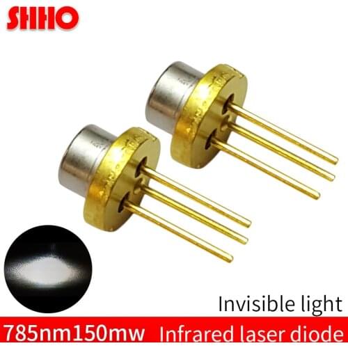 Laser semiconductor TO18/diameter 5.6mm 785nm 150mw infrared laser diode IR camera fill light parts invisible light launcher