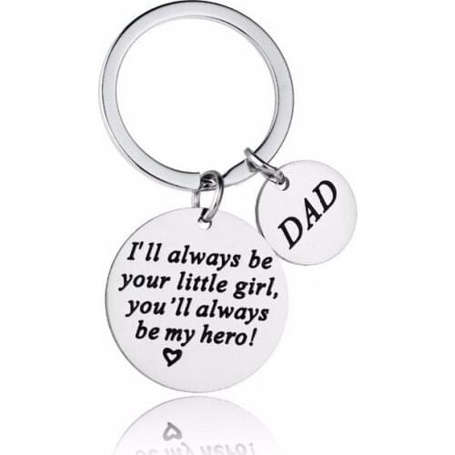 100pcs/lot fathers day gift I will always be your little girl my hero keyring stainless steel key chain