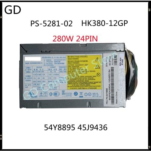 GD Original For Lenovo ATX 24PIN 280W Power Suplly PS-5281-02 VA PS-5281-7VR HK380-12GP 54Y8895 45J9436 Full Tested