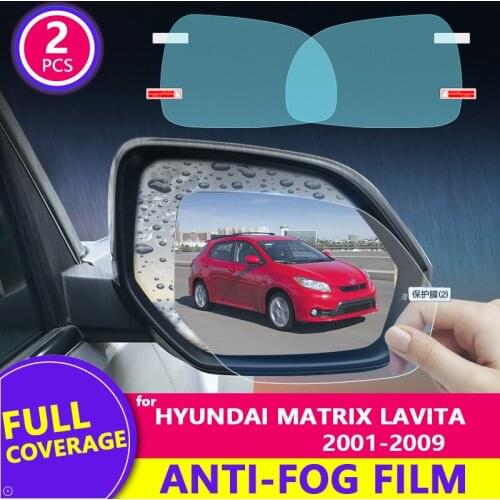 For Hyundai Matrix Lavita 2001-2009 FC Full Cover Rearview Mirror HD Film Anti-Fog Rainproof Auto Mirror Sticker Car Accessories