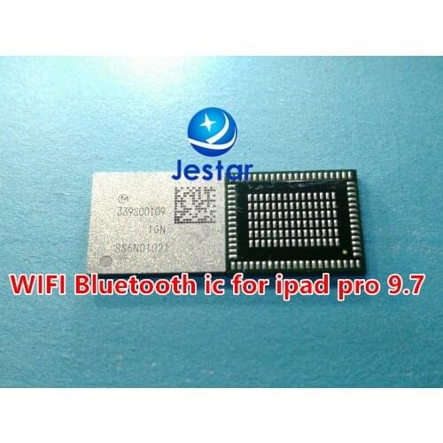 339s00109 WIFI Bluetooth module ic chip for ipad pro 9.7 inch pro9.7 wifi Version