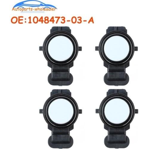 4 Pcs/lot New 1048473-03-A 104847303A For Tesla Model S Model X PDC Parking Sensor 104847303 Car accessories