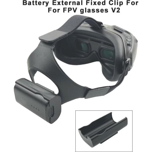 FPV glasses V2 Battery External Extend Fixed Bracket Clip for DJI FPV VR Glasses Accessories