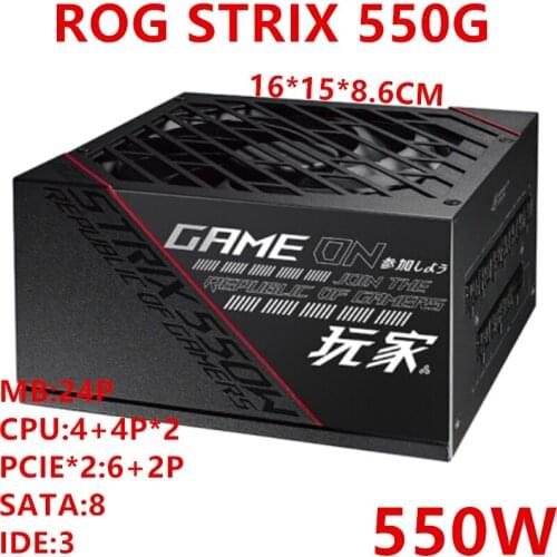 New PSU For Asus Full Modular 80plus Gold 550W Power Supply ROG STRIX 550G