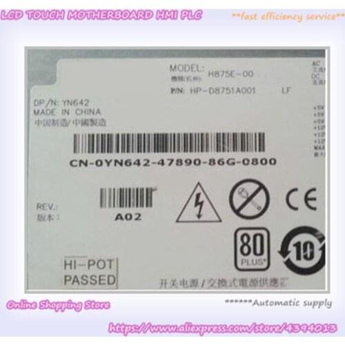 For T5400 Power 875W Workstation Power YN642 H875E-00 HP-D8751A-001