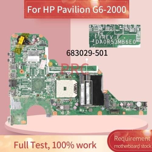 683029-501 683029-001 For HP Pavilion G6-2000 Notebook Mainboard DAR53MB6E0 DDR3 Laptop Motherboard