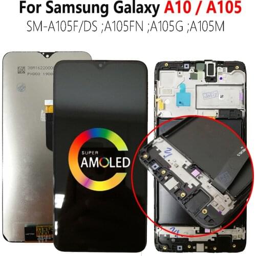 Super AMOLED LCD With Frame For SAMSUNG Galaxy A10 2019 SM-A105F/DS A105FN A105 A105G A105M Display Screen Touch Digitizer 6.2"