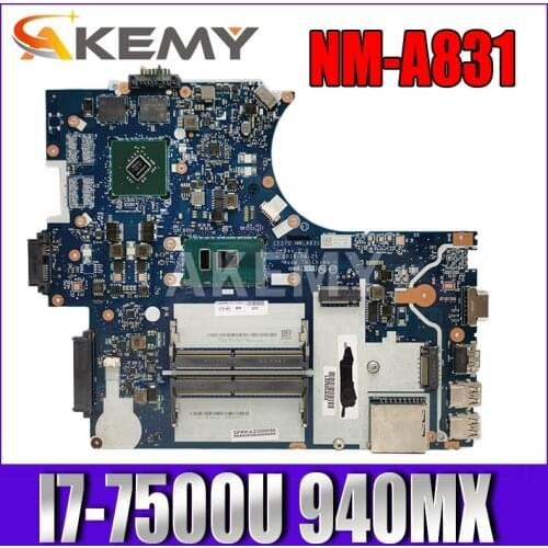 Akemy NM-A831 For Lenovo E570 CE570 NM-A831 15.6 inc i7-7500U 2.7 GHz 940MX DDR4 laptop motherboard Test work 100% original