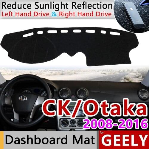 For Geely CK Otaka Echo 2008~2016 Anti-Slip Mat Dashboard Cover Sunshade Dashmat Protect Accessories 2009 2010 2011 2013 2014