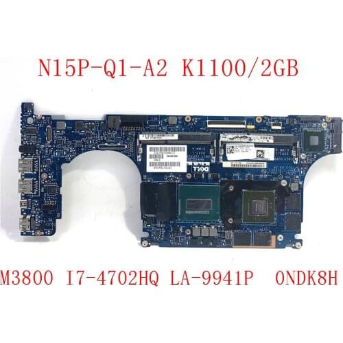 M3800 Laptop Motherboard FOR DELL M3800 Motherboard I7-4702HQ LA-9941P 0NDK8H SR15F N15P-Q1-A2 K1100/2GB Fully test Good Working