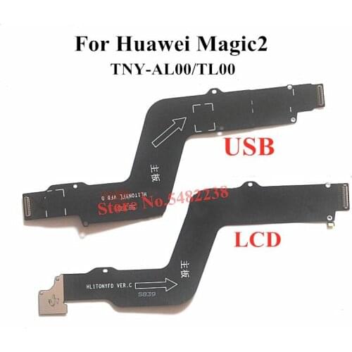 Original LCD Motherboard Connector For Huawei Magic2 TNY-AL00/TL00 USB mainboard data transmission Flex cable Ribbon Replacement