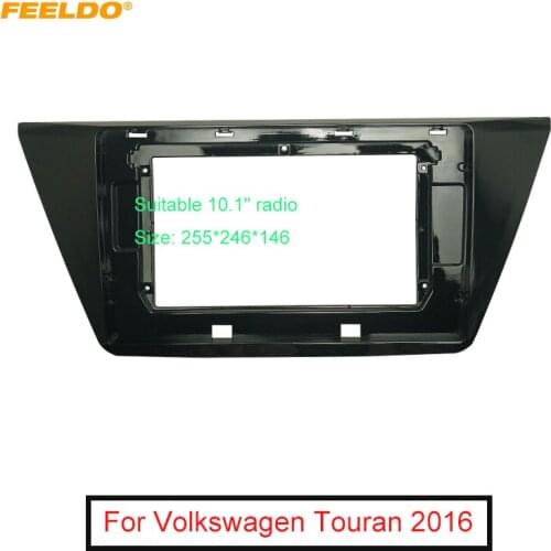 FEELDO Car Stereo 10.1" Big Screen Fascia Frame Adapter For Volkswagen Touran 2016 2Din Dash Audio Fitting Panel Frame Kit