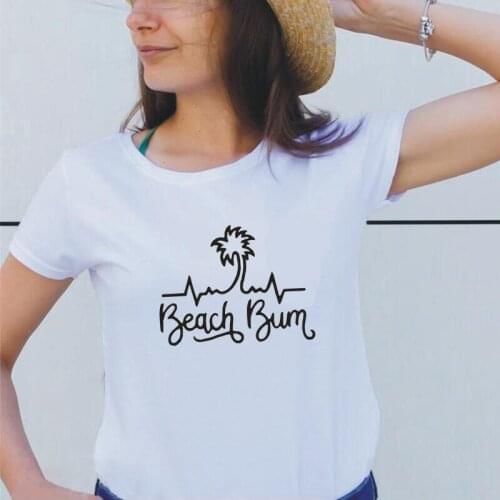 Funny Harajuku T Shirt Women Tops Short Sleeve Summer Tee Shirt Femme Hipster Beach Bum Print Women Tshirt Cotton Camiseta Mujer