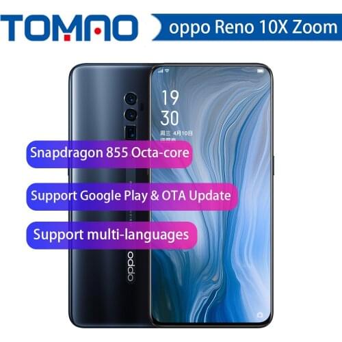 Original Oppo Reno 10x zoom Mobile Phone Snapdragon 855 6.6" 2340X1080 6GB RAM 128GB ROM 48.0MP Slide Camera NFC Fingerprint