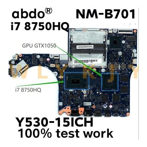 For Lenovo Y530-15ICH Notebook Motherboard EY515/EY517/EY519/EY520 NM-B701 Motherboard I7-8750HQ GTX1050M 4G tested 100% working