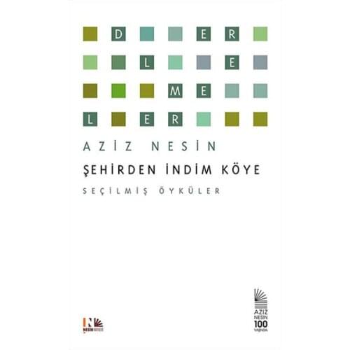 From the city To The Village İndim Saints Are What Are Publishing House Story Sequence (TURKISH)