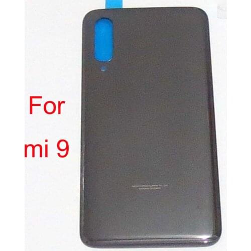 Original Battery Cover for xiaomi 9 mi9 Back housing cover with double side Adhesive