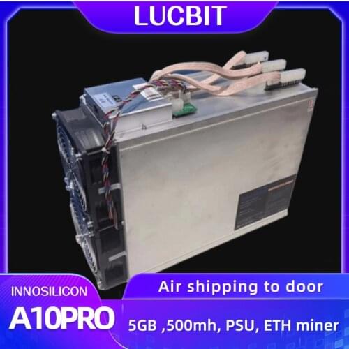 LUCBIT ETH Miner Used Innosilicon A10pro 500mh 5gb with PSU ASIC Mining Fast Delivery